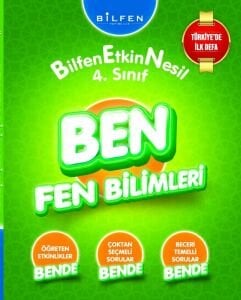 Bilfen Yayıncılık 4. SINIF BEN FEN BİLİMLERİ
